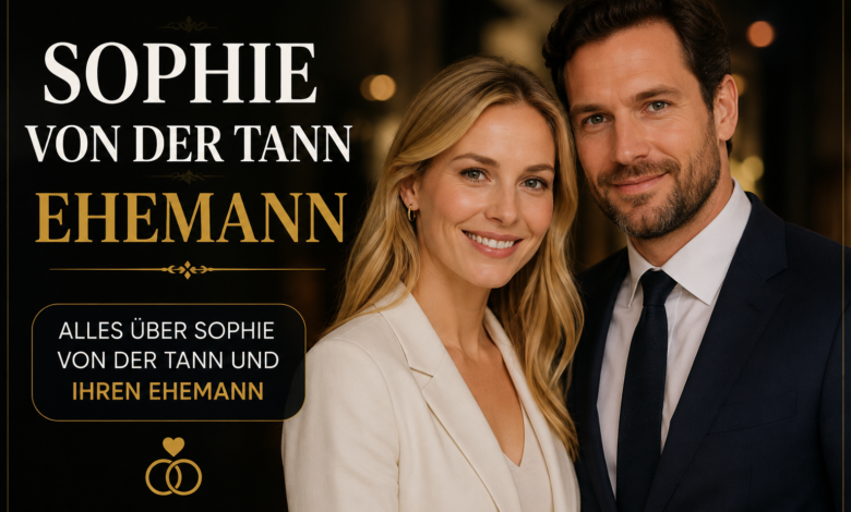 Sophie von der Tann Ehemann