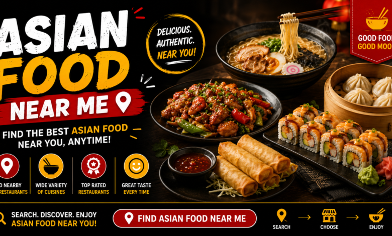 Asian Food Near Me