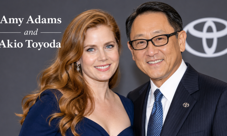 Amy Adams and Akio Toyoda